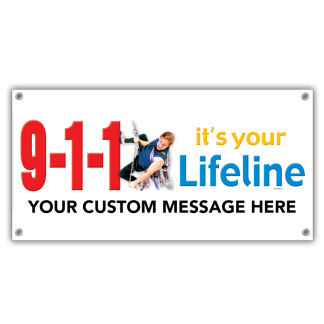 "9-1-1, It's Your Lifeline" Banner
