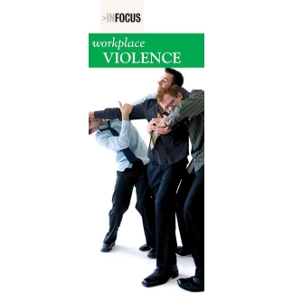 "InFocus: At Risk-Workplace Violence" Pamphlet