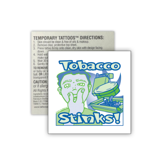 “Tobacco Stinks!” Removable Tattoo