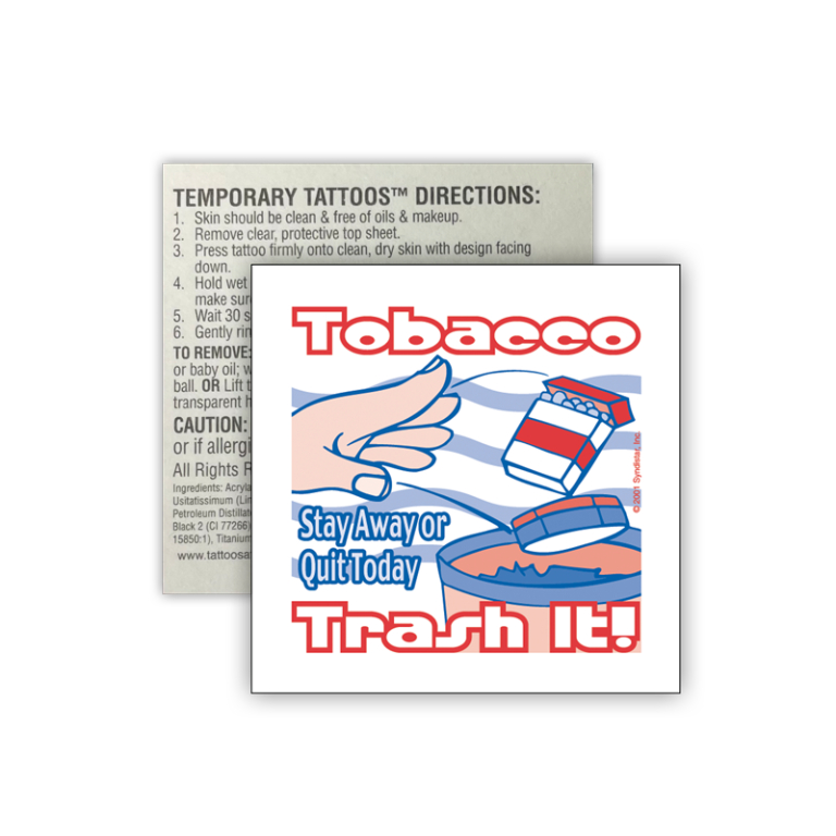 "Tobacco – Trash It!" Removable Tattoo