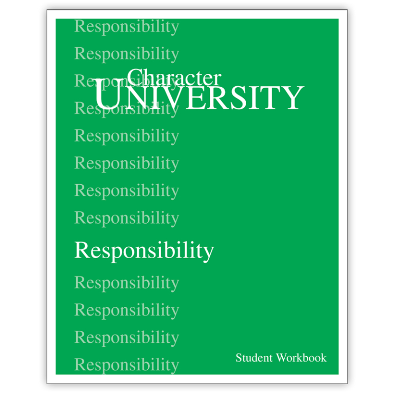 Character University: Responsibility Workbook