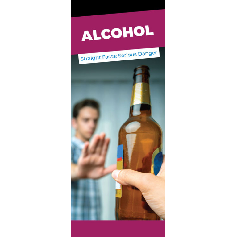 Alcohol: Straight Facts, Serious Danger Pamphlet