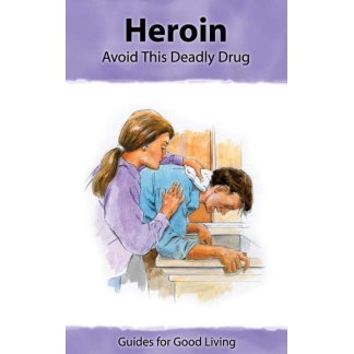 "Insight: Heroin -Avoid this Deadly Drug" Booklet