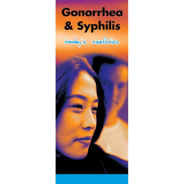In The Know: Gonorrhea and Syphilis-Today’s Realities Pamphlet