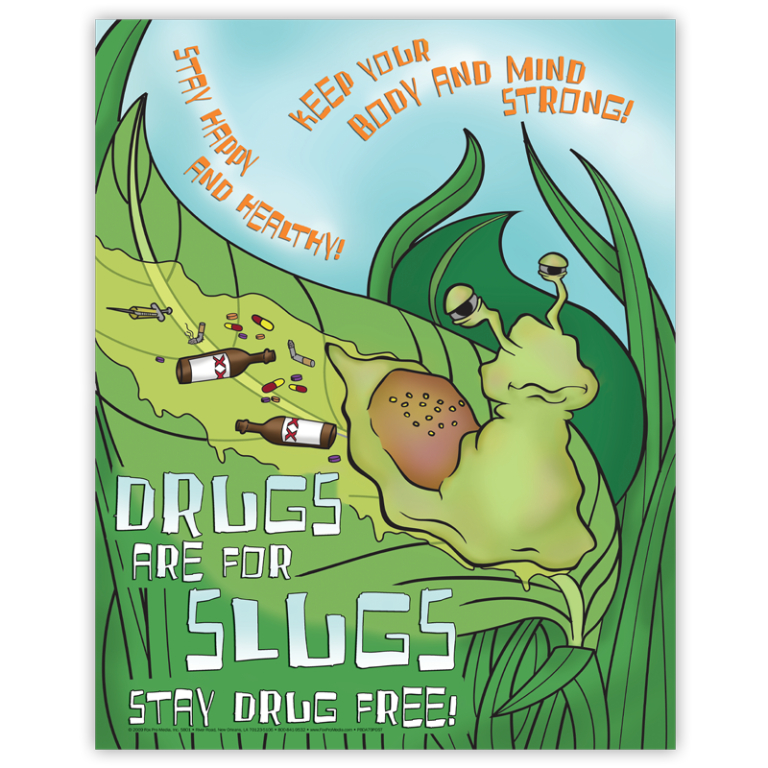 "Drugs are for Slugs - Stay Drug Free!" Poster