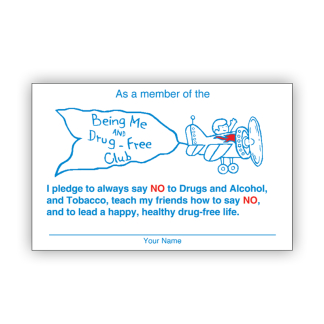 “Being Me and Drug-Free!” Pledge Card