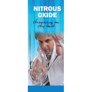 "In The Know: Nitrous Oxide, Drowning on Dry Land" Pamphlet