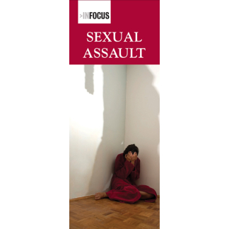 In Focus: Sexual Assault
