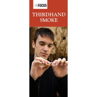 InFocus: Thirdhand Smoke