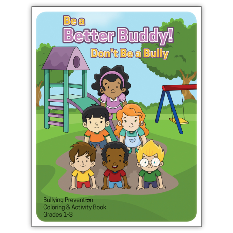 "Be a Better Buddy! Not a Bully" Activity Book