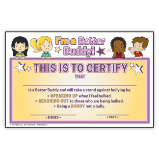 "Be a Better Buddy! Not a Bully" Certificate