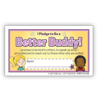 "Be a Better Buddy! Not a Bully" Pledge Card