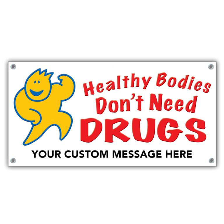 Healthy Bodies Don't Need Drugs Banner