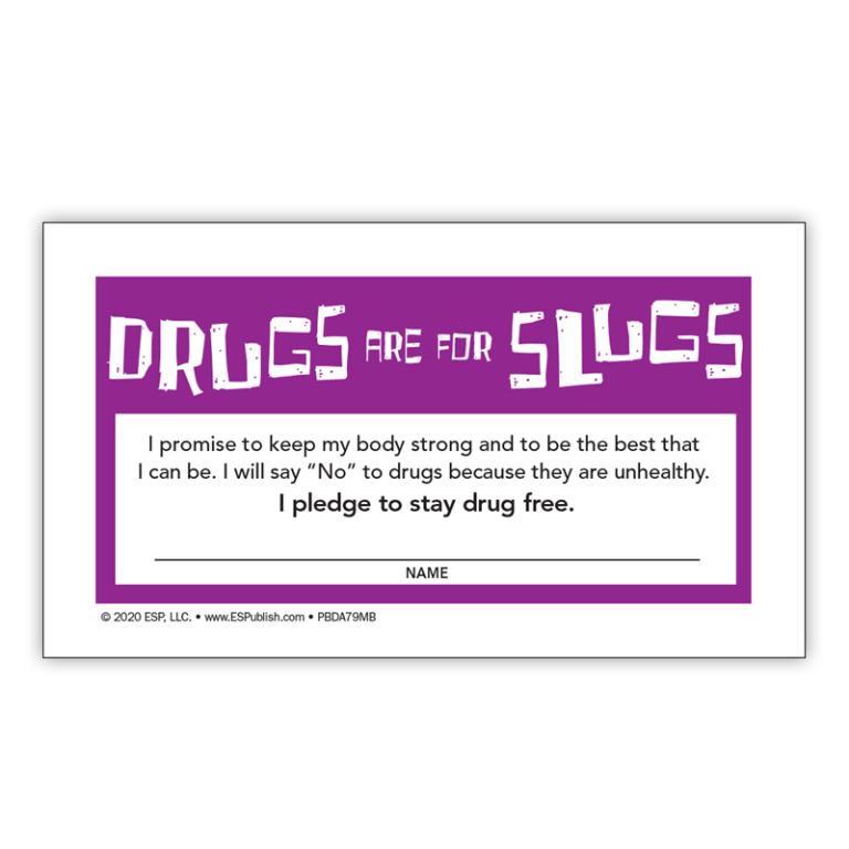 "Drugs are for Slugs - Stay Drug Free!" Pledge Card