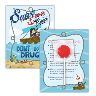 Drug Prevention 'Seas' Your Future Lollipop Card