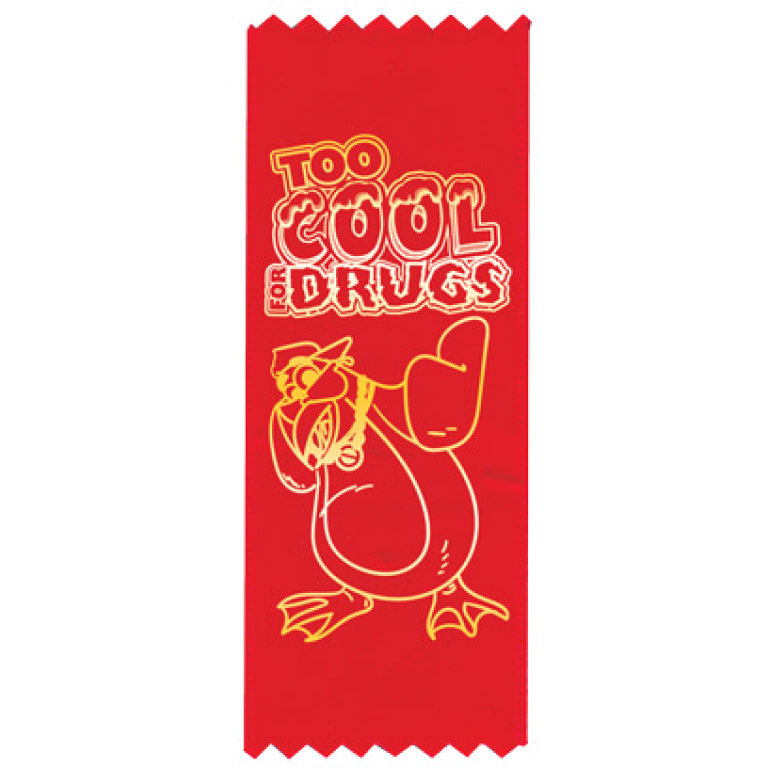 "Too Cool for Drugs" Red Ribbon