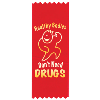 Healthy Bodies Dont Need Drugs Ribbons