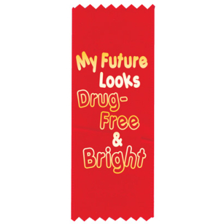 " My Future Looks Drug-Free" Red Ribbon