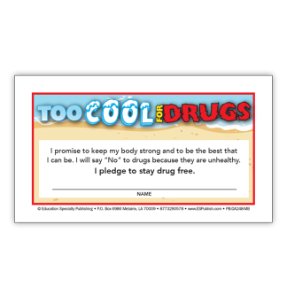 “Too Cool for Drugs” Pledge Card