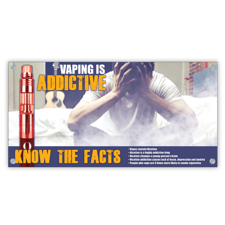 “Vaping is Addictive” Banner