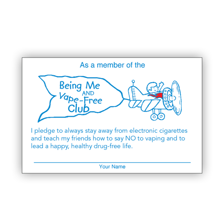 "Being Me and Vape-Free!" Pledge Card