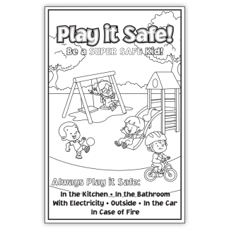 “Play it Safe: Be A Super Safe Kid” Color Me Poster