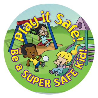 “Play it Safe: Be A Super Safe Kid” Sticker
