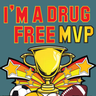 I'm a Drug-Free MVP
