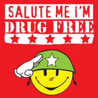 Salute Me I'm Drug Free