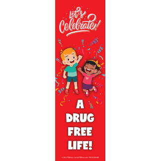 Celebrate A Drug Free Life Bookmarks