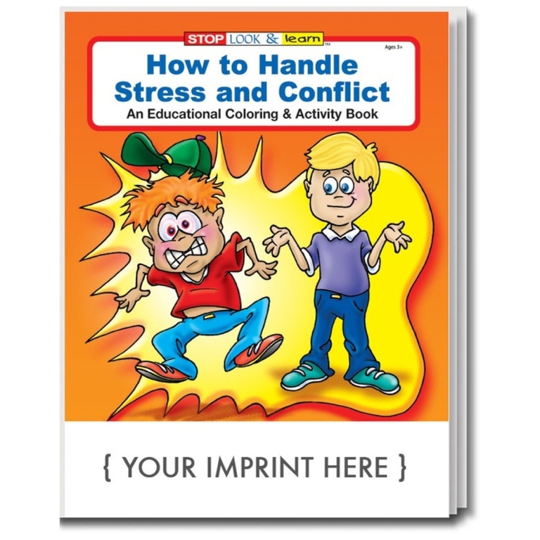 How To Handle Stress and Conflict Coloring & Activity Book