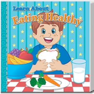Learn About Eating Healthy Story book
