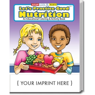 Lets Practice Good Nutrition Coloring and Activity Book