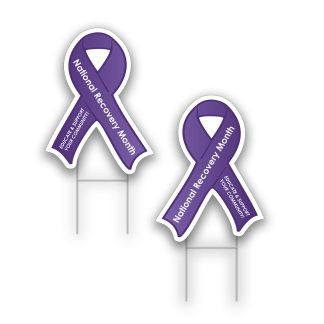 Recovery Awareness Yard Signs