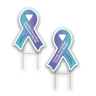 Suicide Awareness Yard Signs