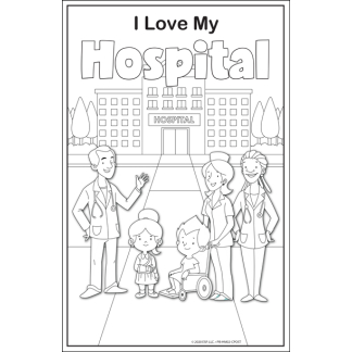 i love my hospital coloring posters