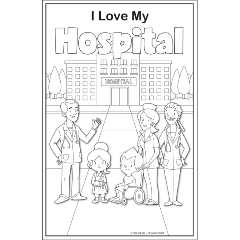 i love my hospital coloring posters