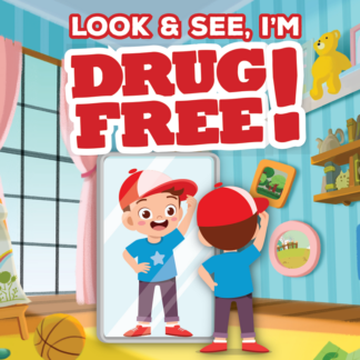 Look & See, I'm Drug Free!